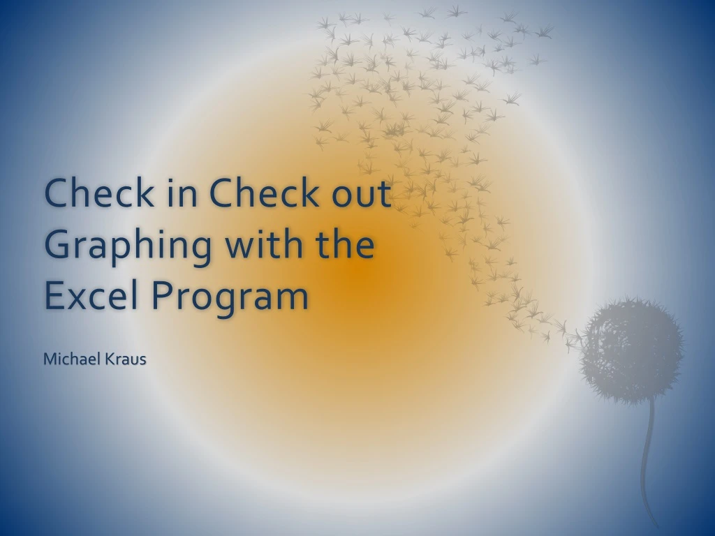 check in check out graphing with the excel program