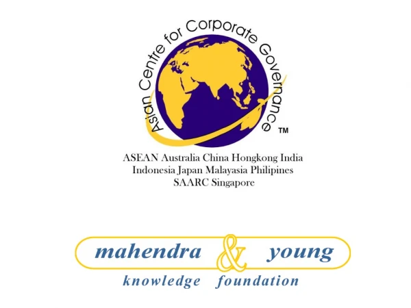Presentation by M.K. Chouhan Chairman, Mahendra &amp; Young Knowledge Foundation
