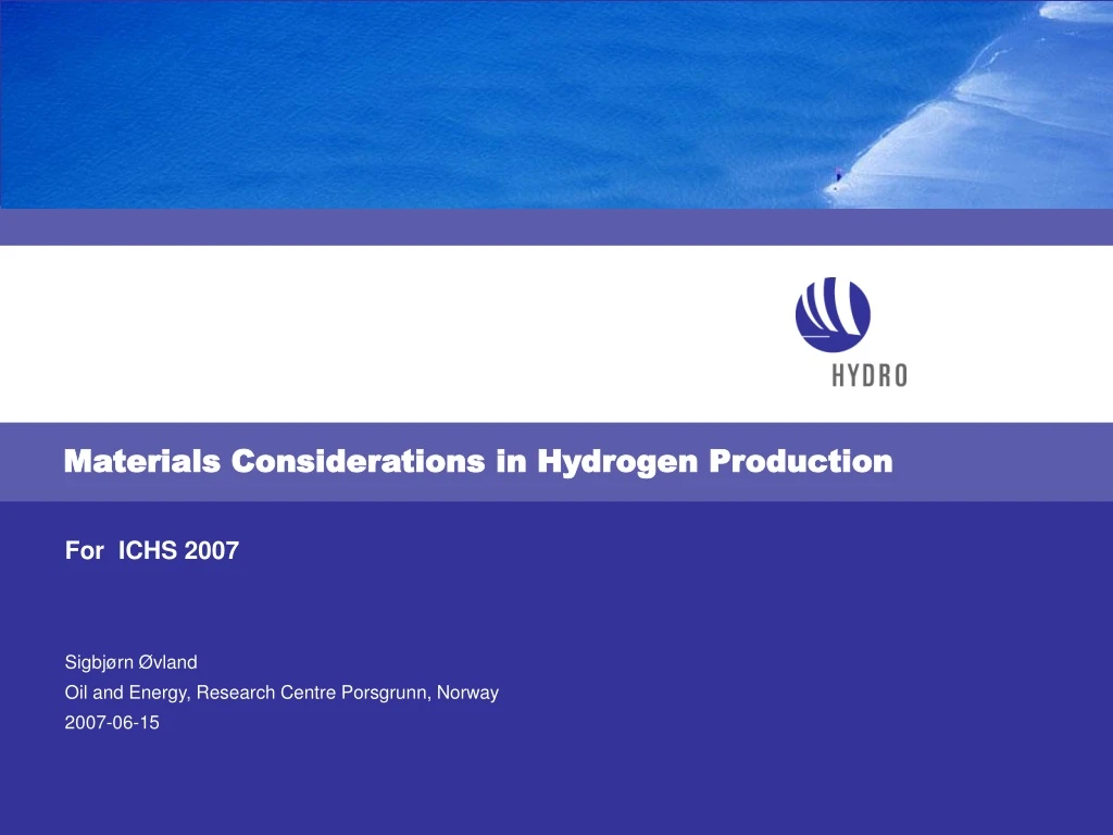 materials considerations in hydrogen production