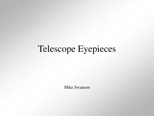 Telescope Eyepieces