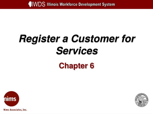 Register a Customer for Services