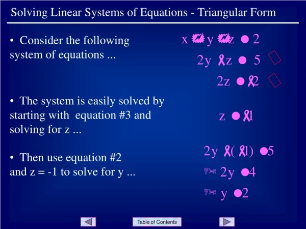 Solving Linear Systems of Equations - Triangular Form