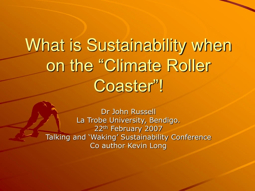 what is sustainability when on the climate roller coaster