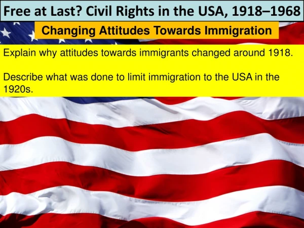 Free at Last? Civil Rights in the USA, 1918–1968