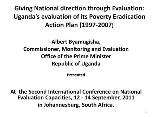 Albert Byamugisha,  Commissioner, Monitoring and Evaluation Office of the Prime Minister