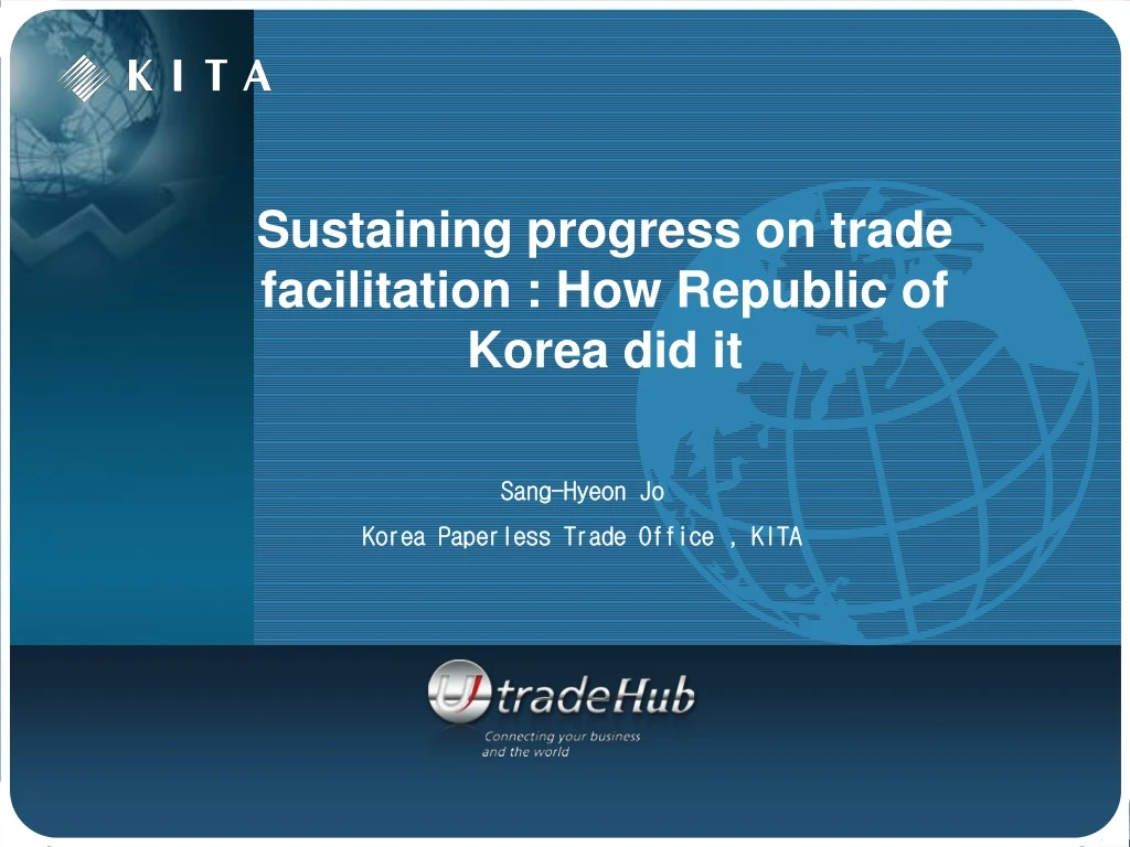 sustaining progress on trade facilitation