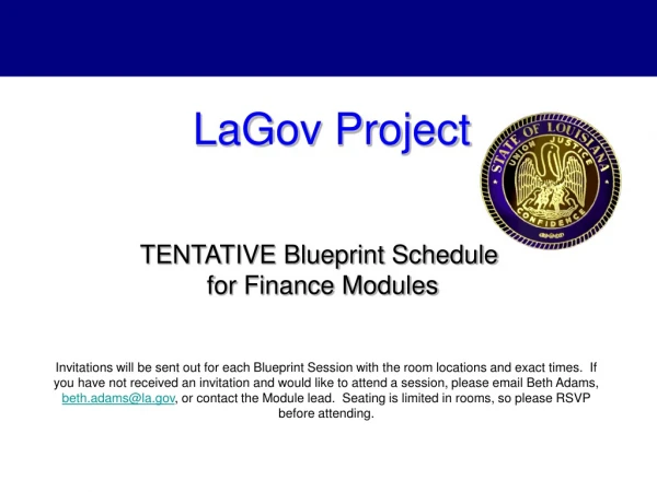TENTATIVE Blueprint Schedule  for Finance Modules