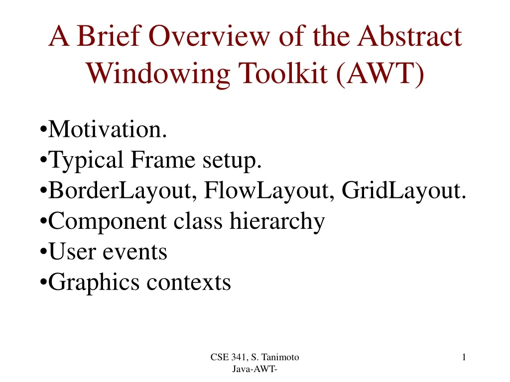 a brief overview of the abstract windowing toolkit awt