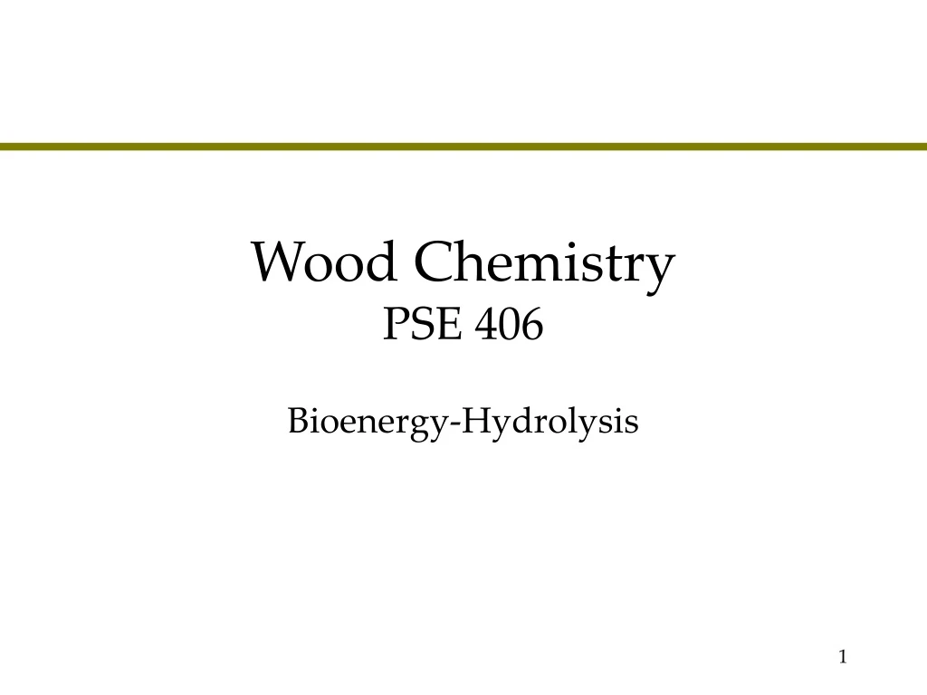 wood chemistry pse 406