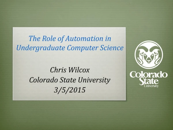 The Role of Automation in Undergraduate Computer Science