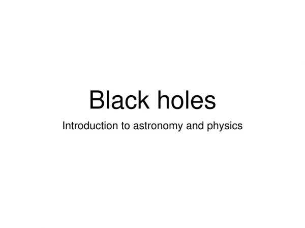 Black holes