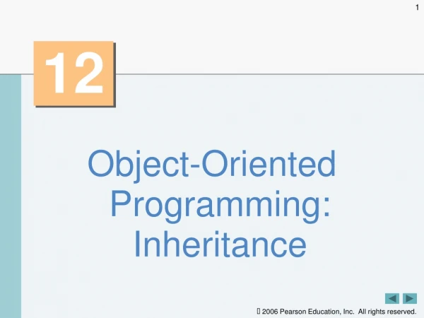 Object-Oriented Programming: Inheritance