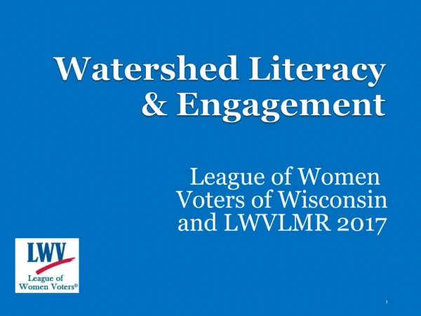 Watershed Literacy &amp; Engagement