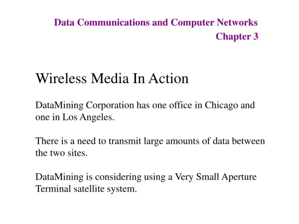 Data Communications and Computer Networks Chapter 3