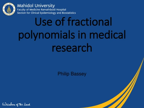 Use of fractional polynomials in medical research