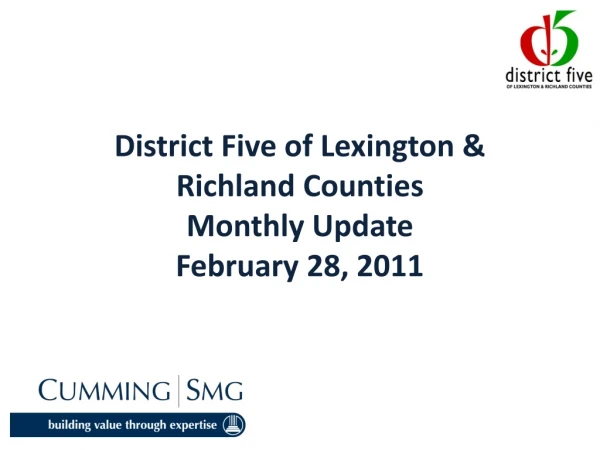 District Five of Lexington &amp; Richland Counties Monthly Update February 28, 2011