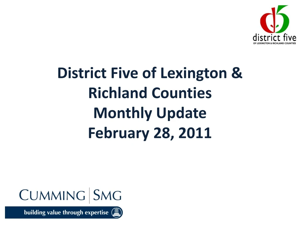 district five of lexington richland counties monthly update february 28 2011