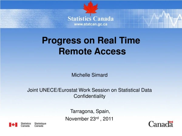 Michelle Simard Joint UNECE/Eurostat Work Session on Statistical Data Confidentiality
