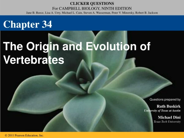 The Origin and Evolution of Vertebrates