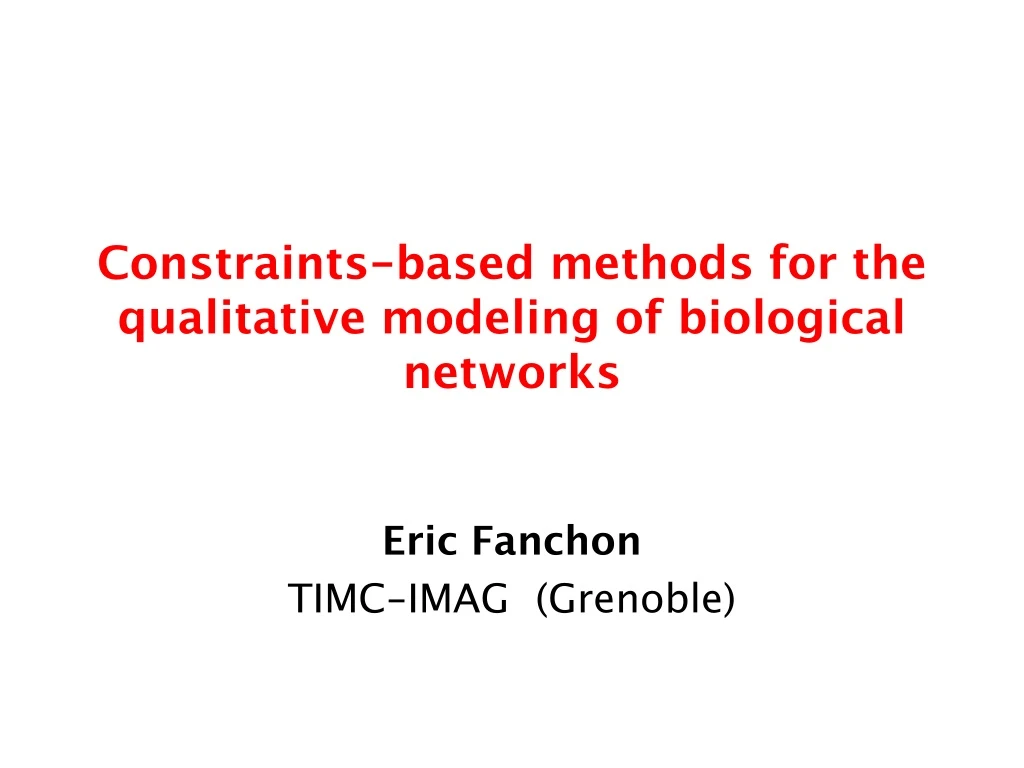 constraints based methods for the qualitative modeling of biological networks