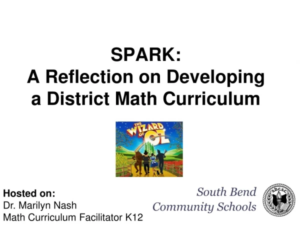 SPARK:  A Reflection on Developing a District Math Curriculum