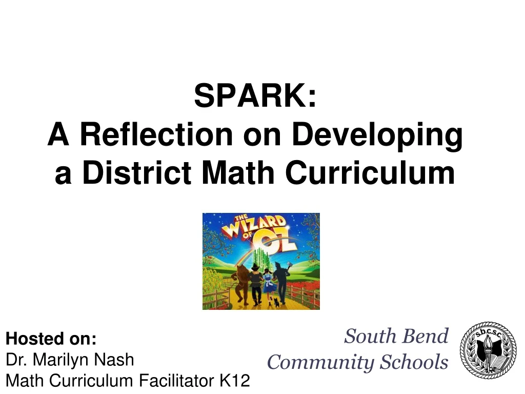 spark a reflection on developing a district math curriculum