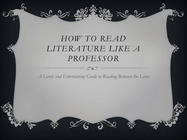 How to Read Literature like a Professor