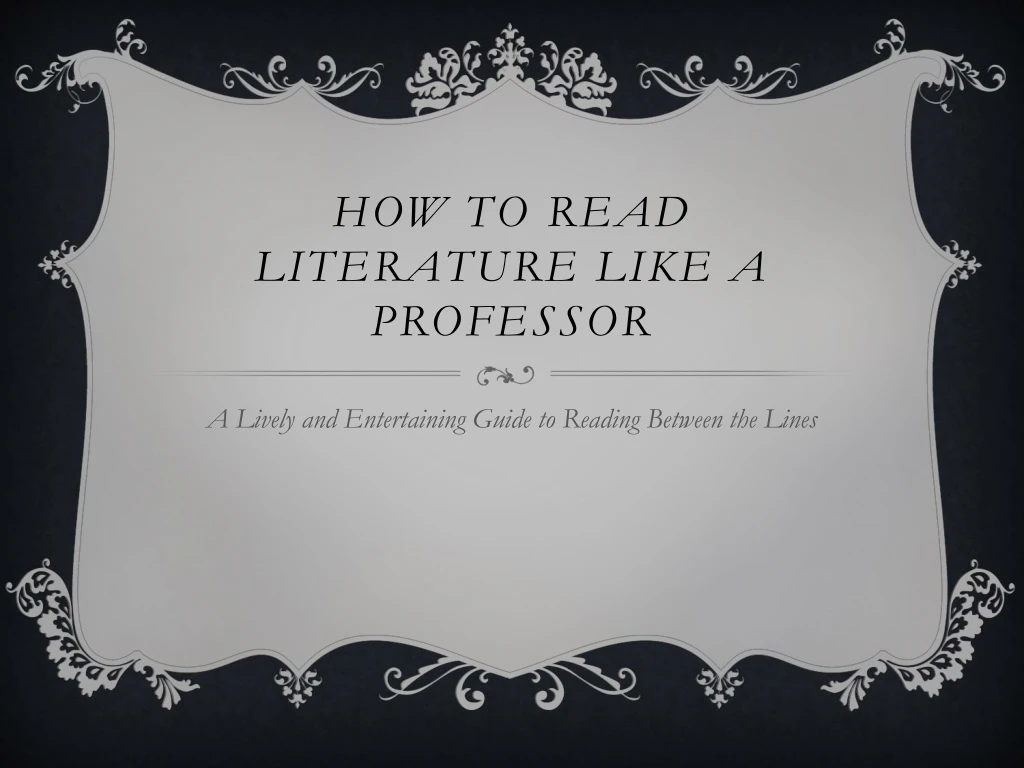 how to read literature like a professor