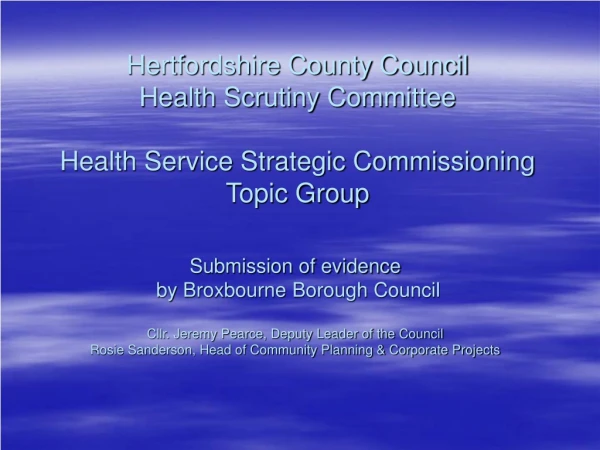 Submission of evidence  by Broxbourne Borough Council