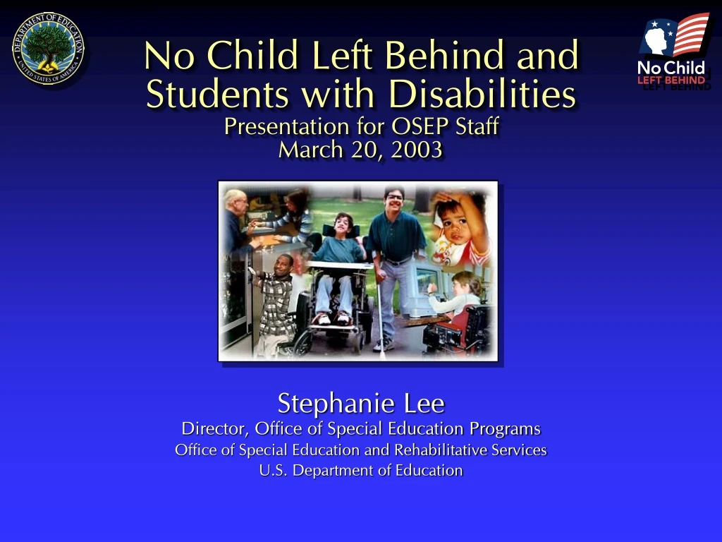 no child left behind and students with disabilities presentation for osep staff march 20 2003