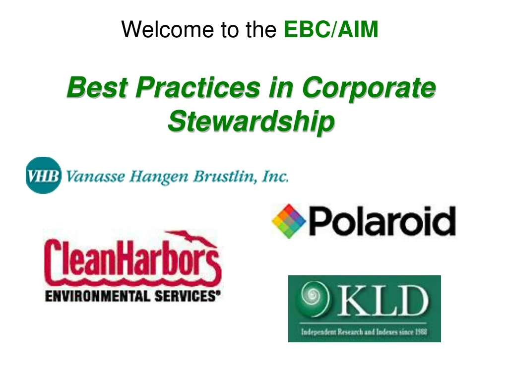 welcome to the ebc aim best practices in corporate stewardship