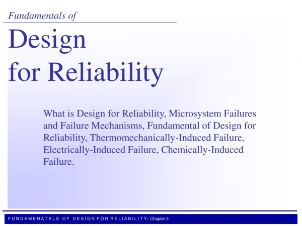 Fundamentals of Design for Reliability