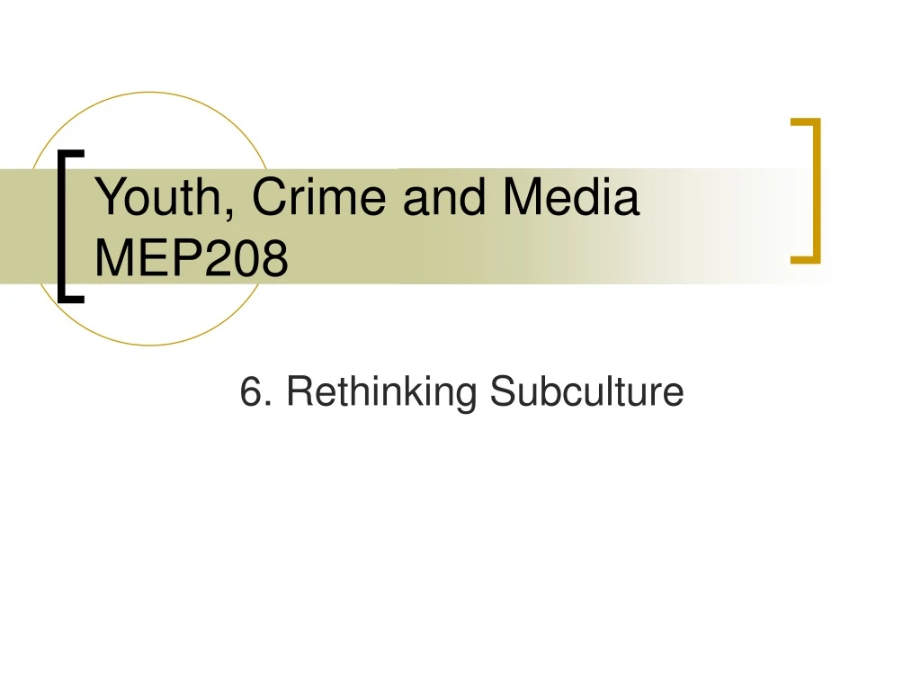 youth crime and media mep208