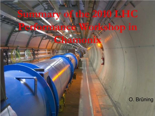 Summary of the 2010 LHC Performance Workshop in Chamonix
