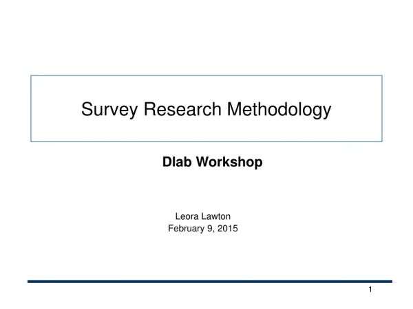 Survey Research Methodology