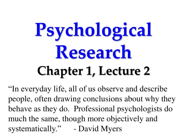 Psychological Research Chapter 1, Lecture 2