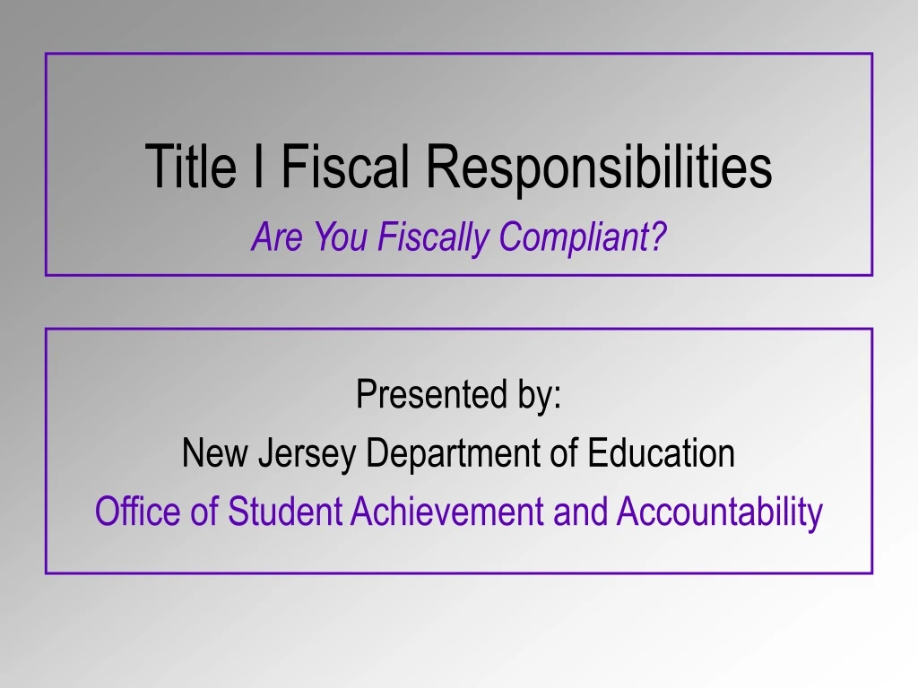 title i fiscal responsibilities