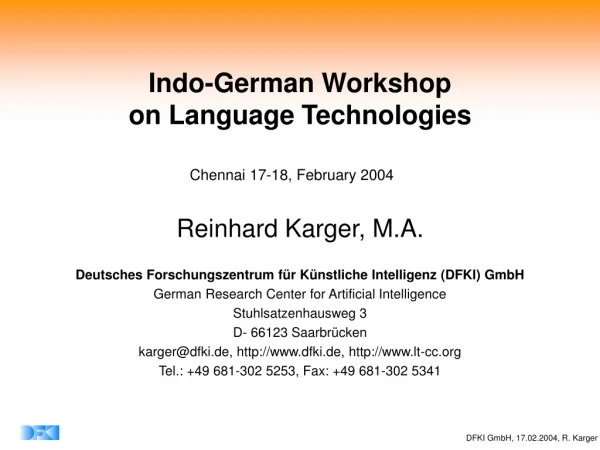 Indo-German Workshop  on Language Technologies