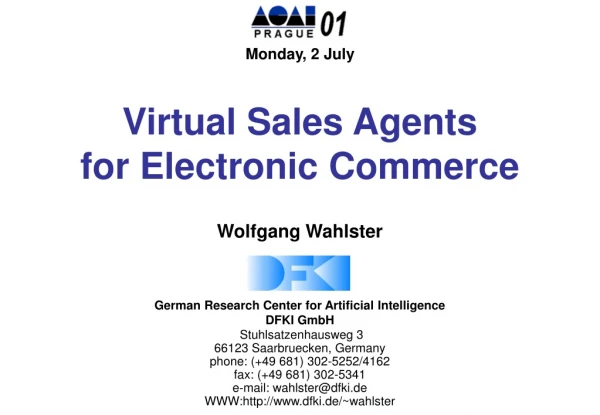 Virtual Sales Agents  for Electronic Commerce