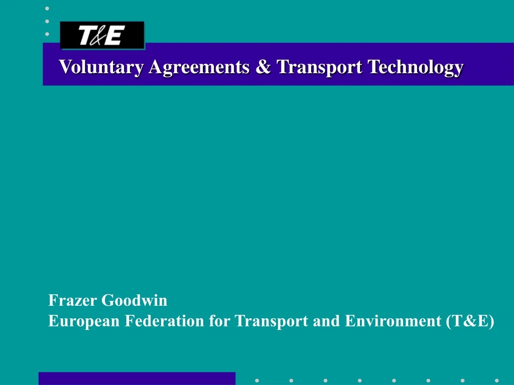 voluntary agreements transport technology