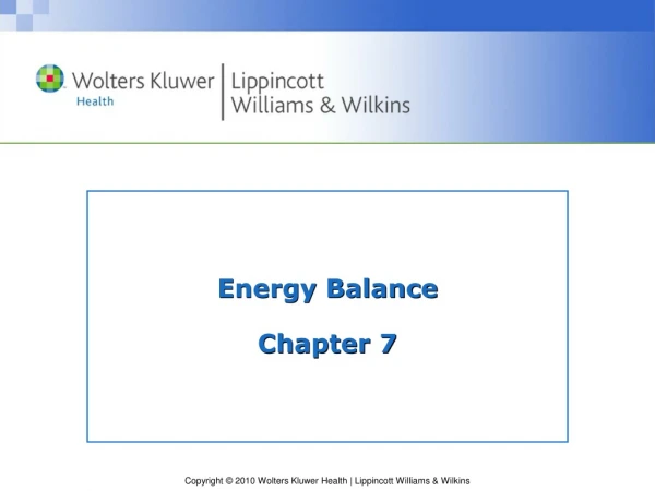 Energy Balance Chapter 7