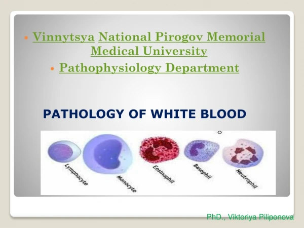 Vinnytsya National  Pirogov  Memorial Medical University Pathophysiology  Department