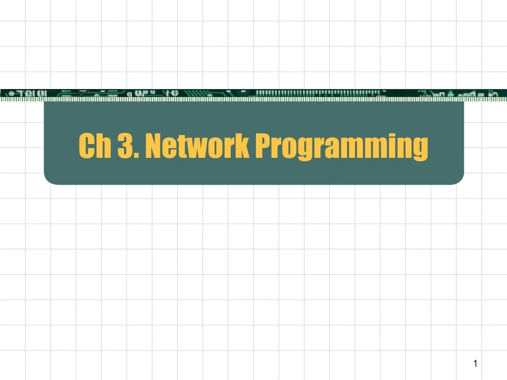 ch 3 network programming