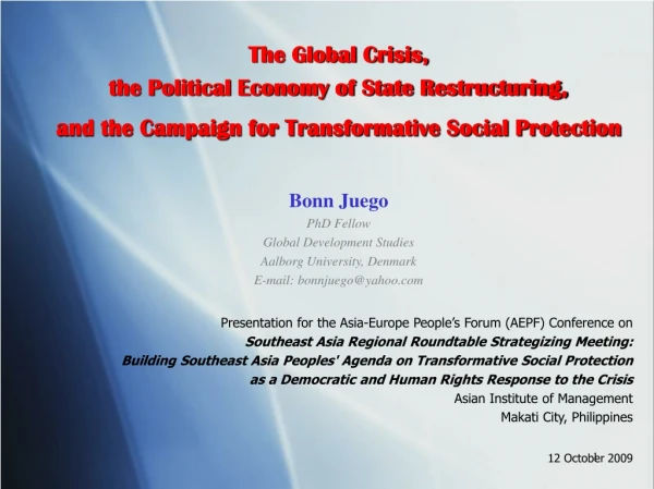 The Global Crisis, the Political Economy of State Restructuring,