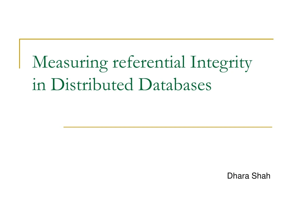 measuring referential integrity in distributed databases