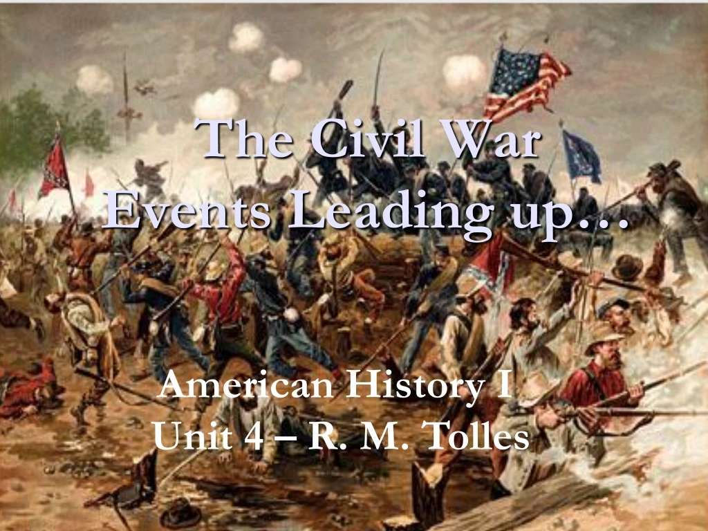 the civil war events leading up