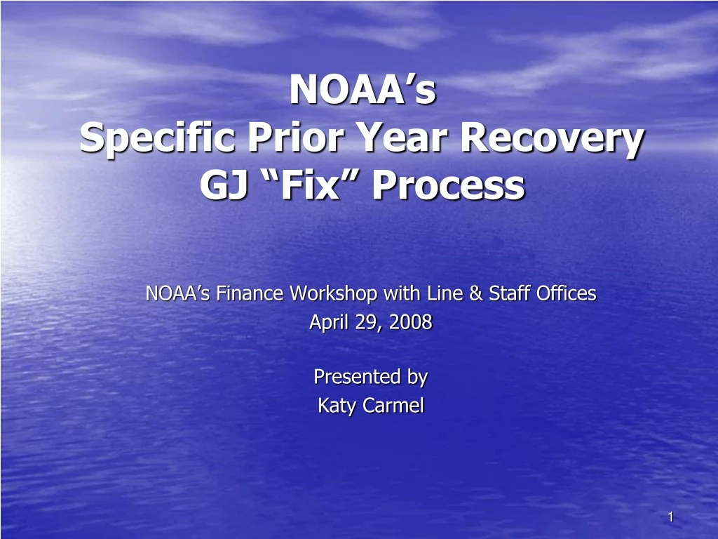 noaa s specific prior year recovery gj fix process