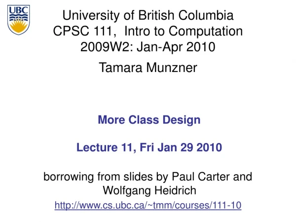 More Class Design Lecture 11, Fri Jan 29 2010