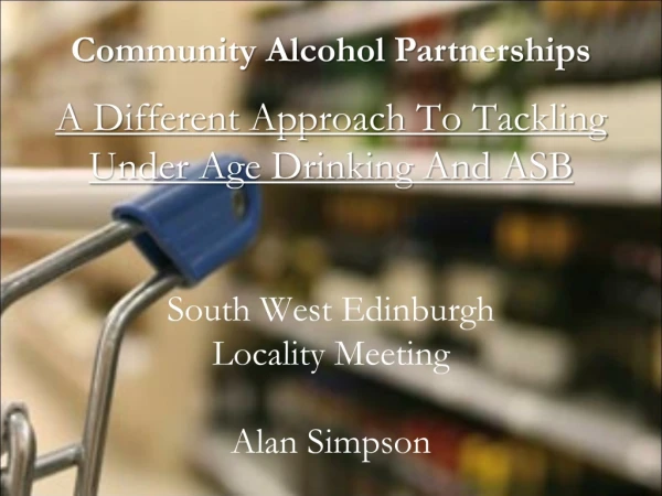 Community Alcohol Partnerships