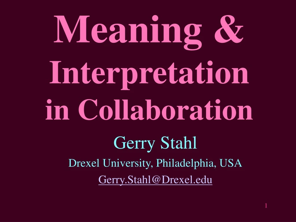 meaning interpretation in collaboration